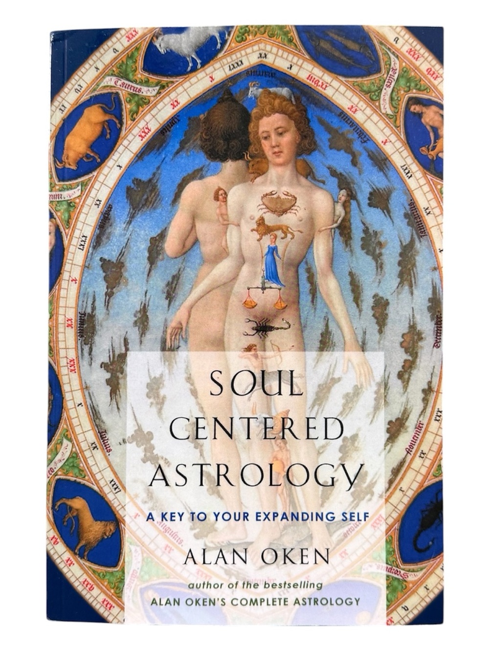 Soul Centered Astrology Book by Alan Oken
